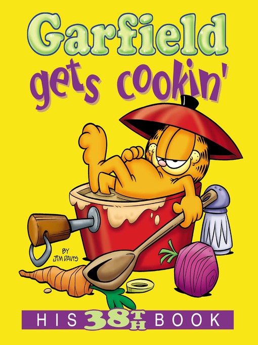 Title details for Garfield Gets Cookin' by Jim Davis - Available